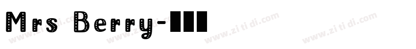Mrs Berry字体转换